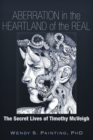 Cover of Aberration in the Heartland of the Real: The Secret Lives of Timothy McVeigh